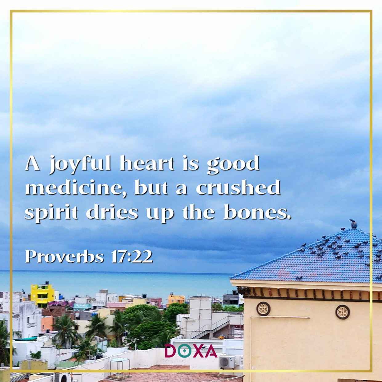 Proverbs 17:22