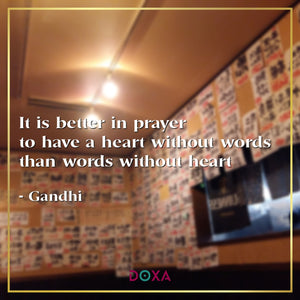 It is better in prayer to have a heart without words than words without heart