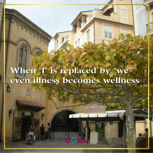 When "I" is replaced by "we" even illness becomes wellness