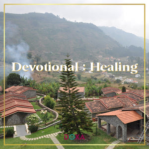Devotional : Healing