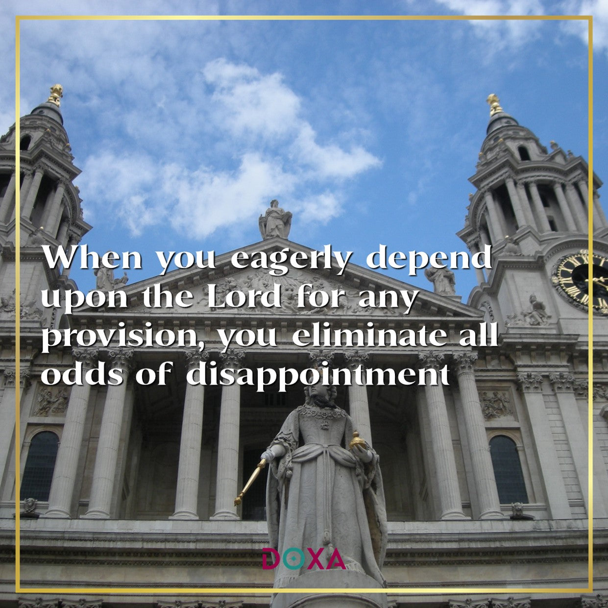 Depend on the Lord for provision