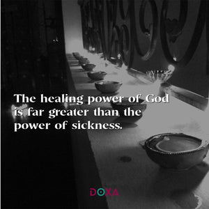 The healing power of God is far greater than the power of sickness